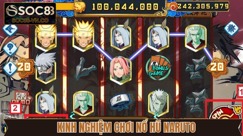 Bỏ túi mẹo chơi quay hũ Naruto trúng Jackpot khủng